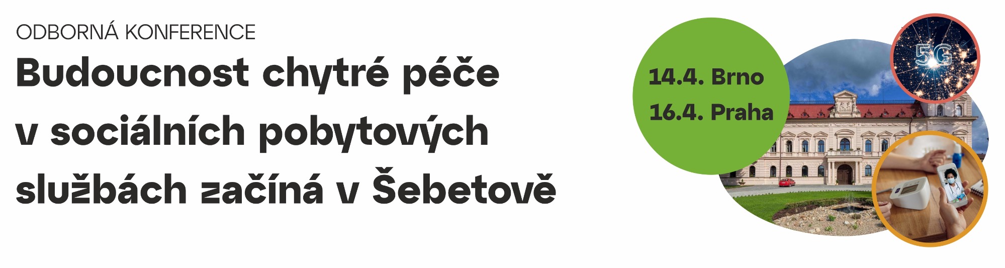 Pozvánka: konference Budoucnost chytré péče v sociálních pobytových službách