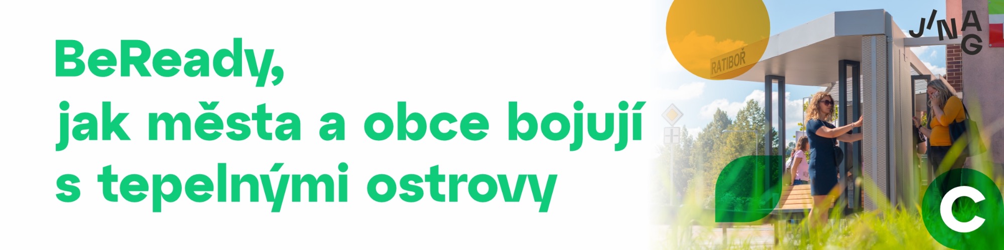 Exkurze pro starosty: BeReady, jak města a obce bojují s tepelnými ostrovy