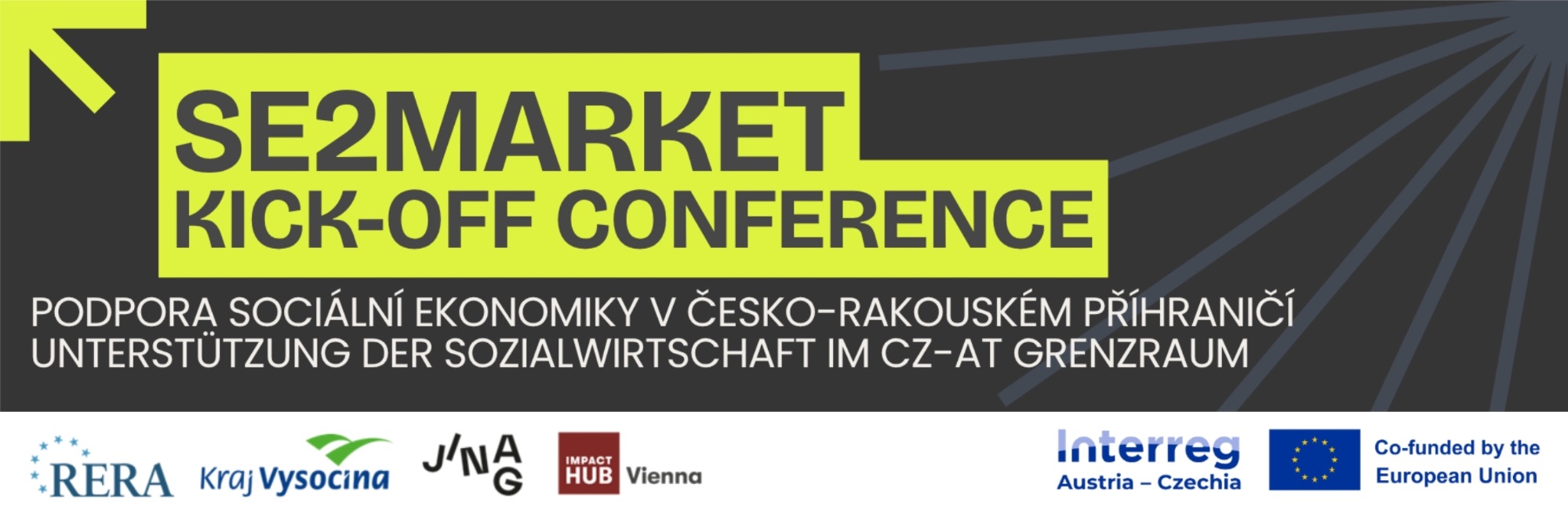 POZVÁNKA: Zahajovací konference projektu SE2MARKET
